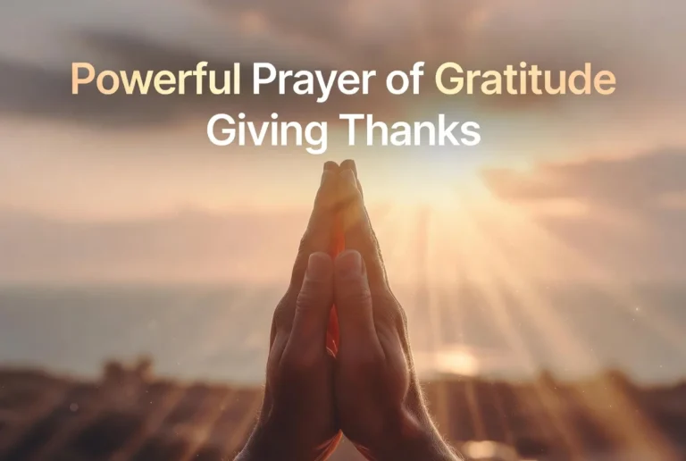 Powerful Prayer of Gratitude Giving Thanks