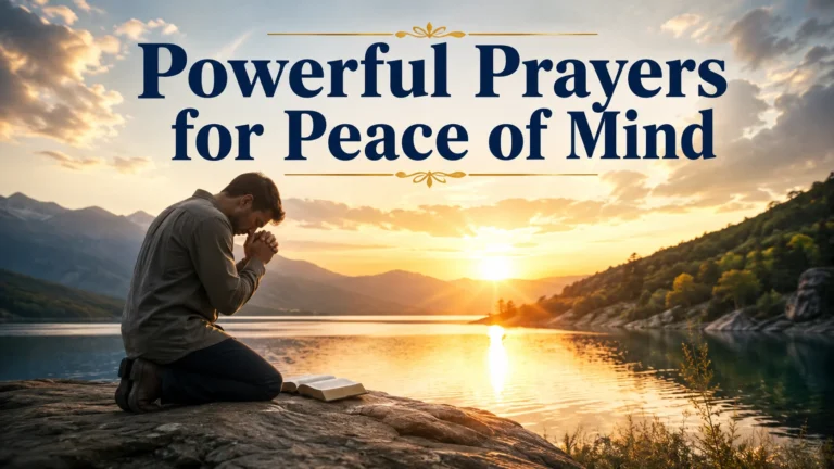 Powerful Prayers for Peace of Mind