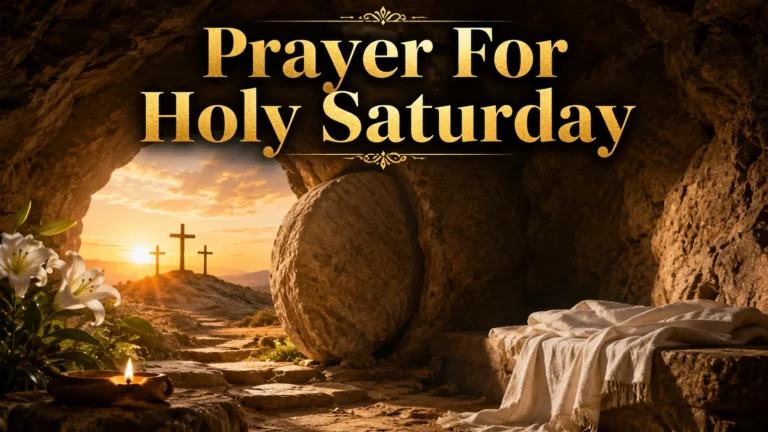 Prayer For Holy Saturday
